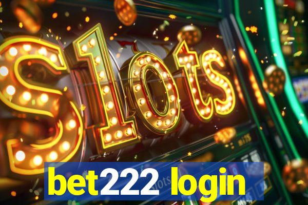 bet222 login